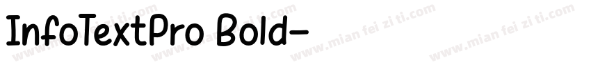 InfoTextPro Bold字体转换
